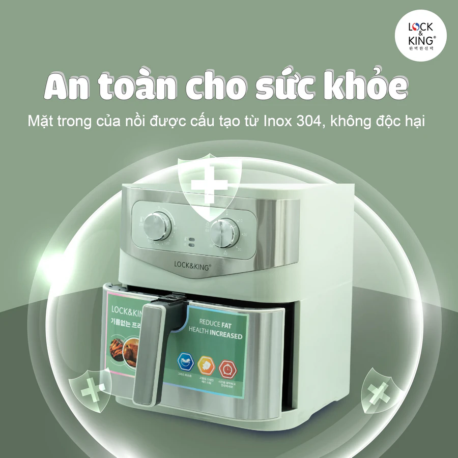 Đôi nét về Nồi Chiên Không Dầu Lock&King LK-92 đảm bảo an toàn cho sức khỏe