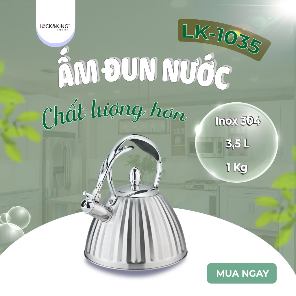 Ấm đun nước Lock&King LK-1035 chất lượng