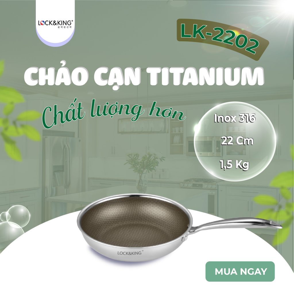 Chảo Cạn Titanium Lock&King LK-2202 5 chất lượng tốt