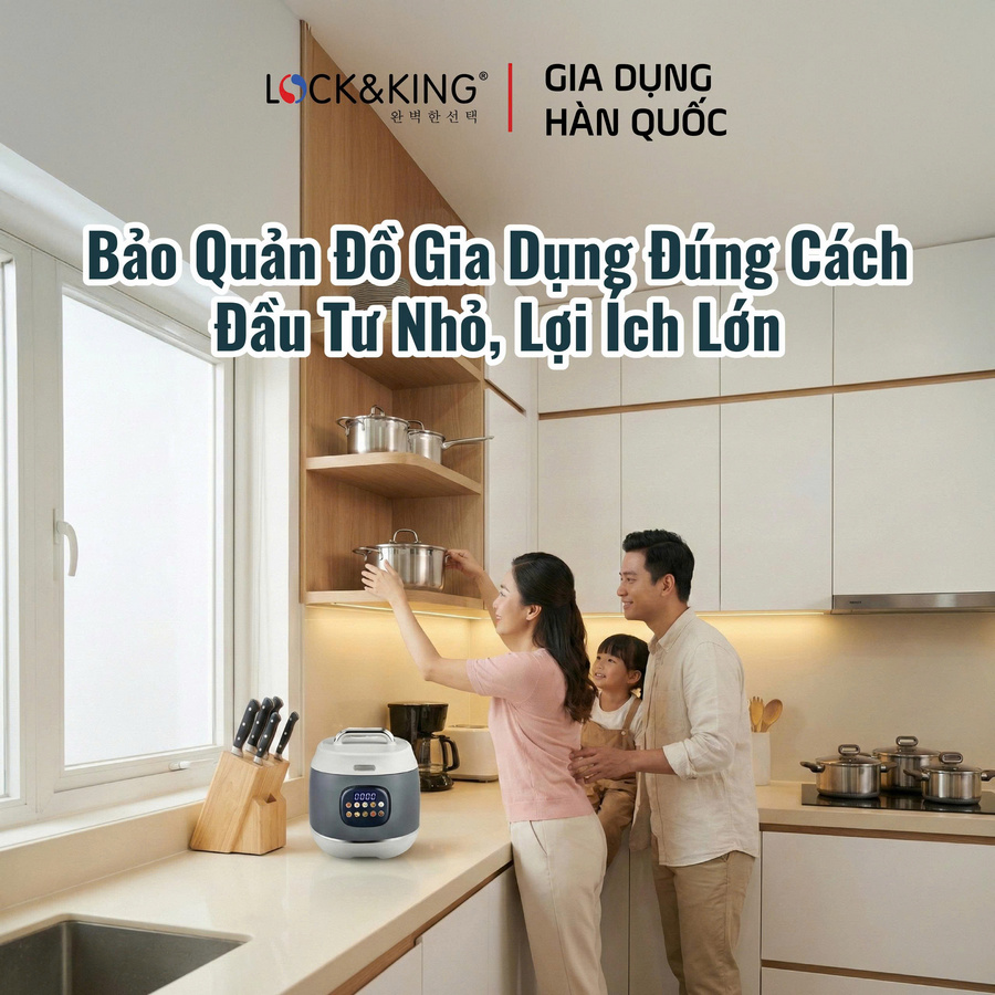 Bảo quản đồ gia dụng nhà bếp đúng cách