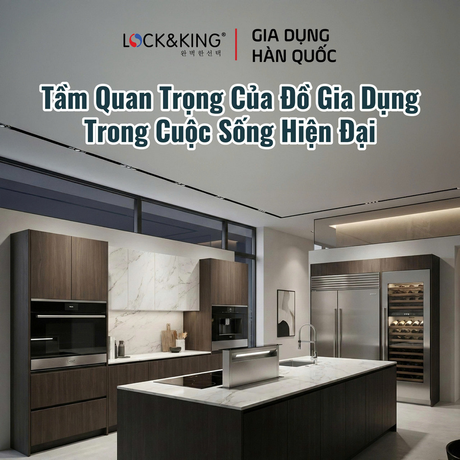 Tầm quan trọng của đồ gia dụng trong gia đình