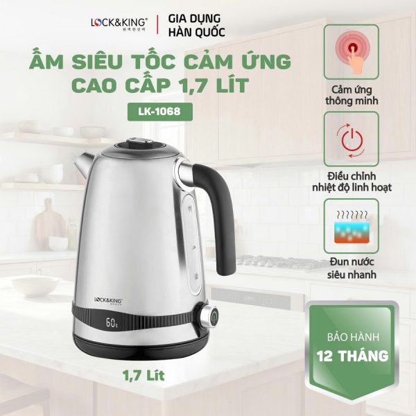 Ấm Siêu Tốc Lock&King LK-1068 – Nhanh, Bền, An Toàn