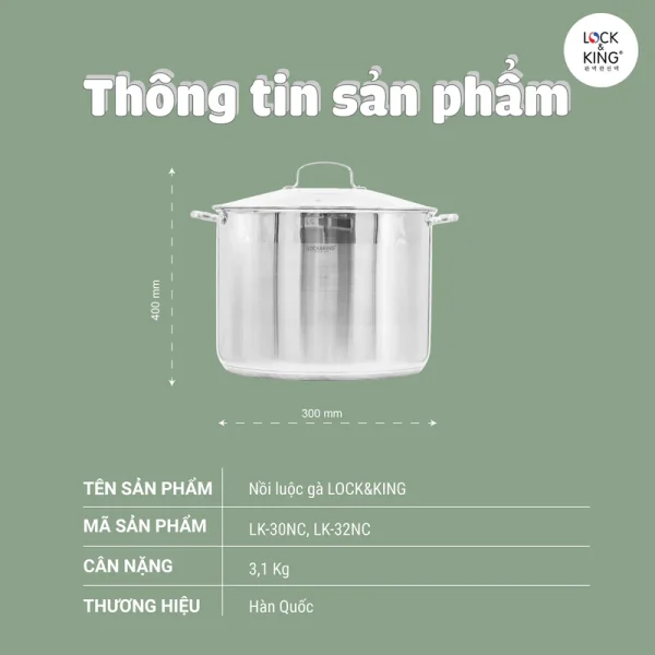 Nồi Luộc Gà Inox Cao Cấp Lock&King LK-32NC