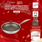 Chảo Cạn Titanium Lock&King LK-2202